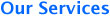 ourservices